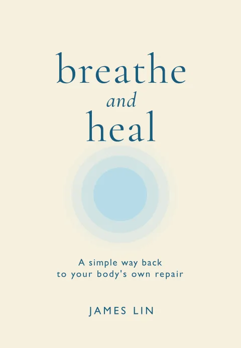 Breathe and Heal by James Lin — book cover