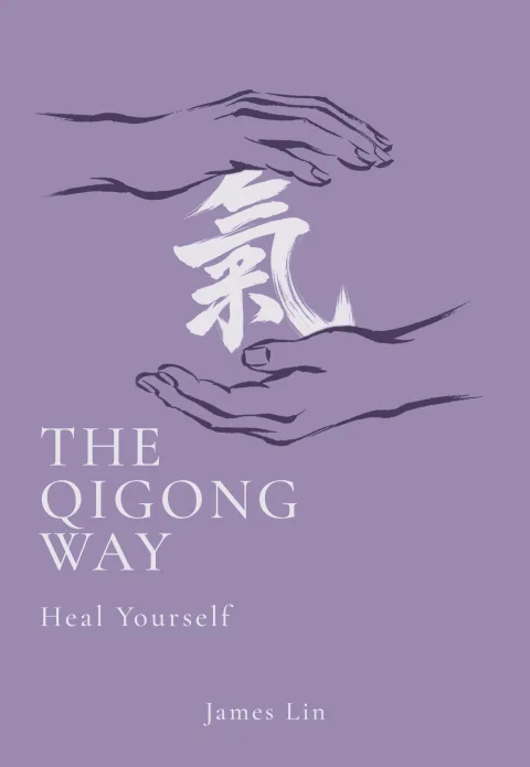 The Qigong Way — 4 by James Lin — book cover